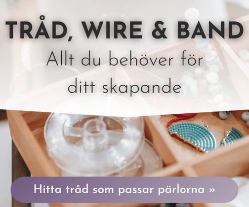 Tråd, wire & band: Allt du behöver för ditt skapande. Hitta tråd som passar pärlorna!