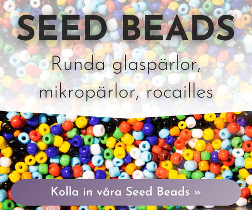Seed Beads: Runda glaspärlor, mikropärlor, rocailles. Kolla in våra Seed Beads!