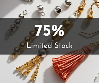 75% - Limited Stock